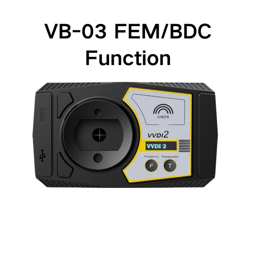 VVDI2 BMW FEM/BDC Function Authorization Service Activate Online